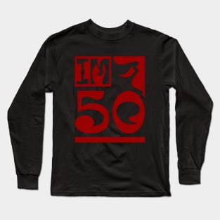 Im 50 Long Sleeve T-Shirt